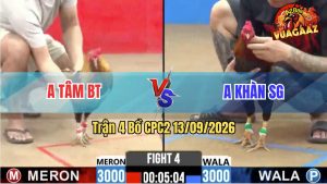 Trận 4 CPC2 13/09/2026 – Anh Khàn Dí Bạn Anh Tâm Ăn 5 Và Cái Kết