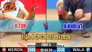 Trận 4 CPC2 Ngày 3/9/2026